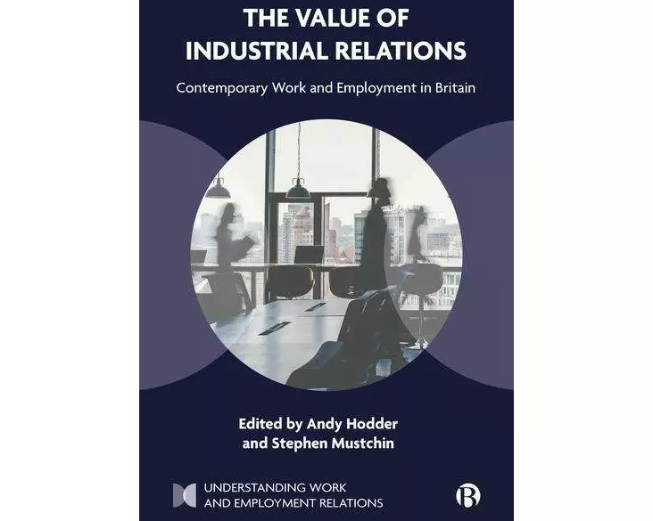 The Value of Industrial Relations