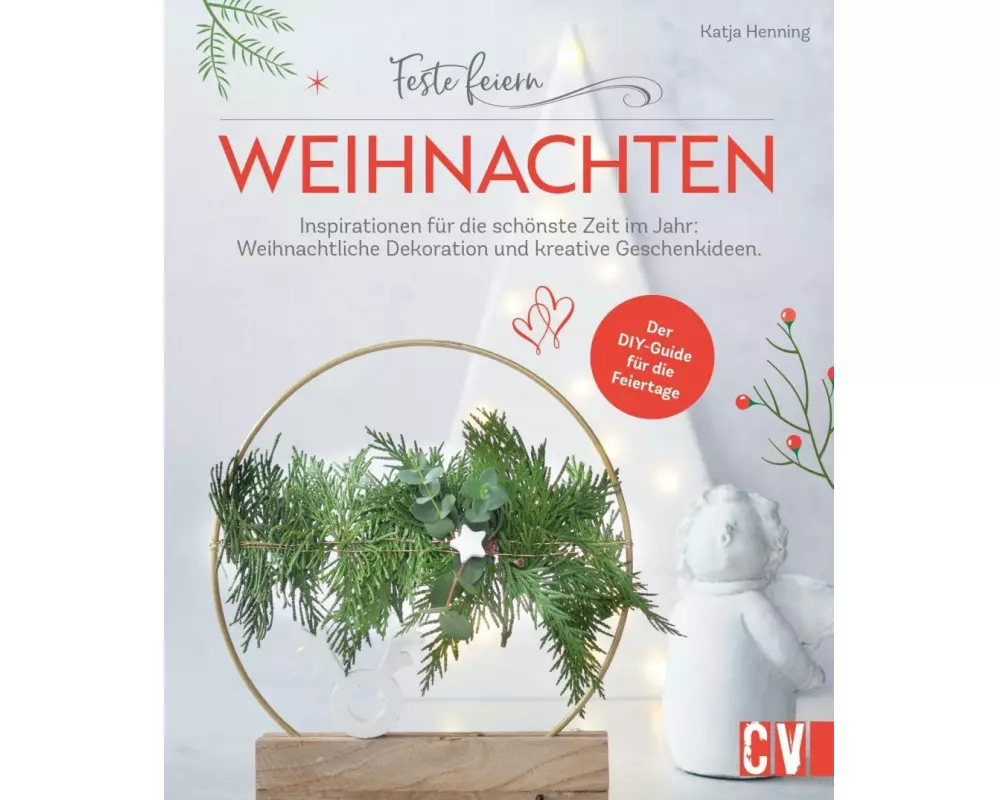 Feste feiern - Weihnachten