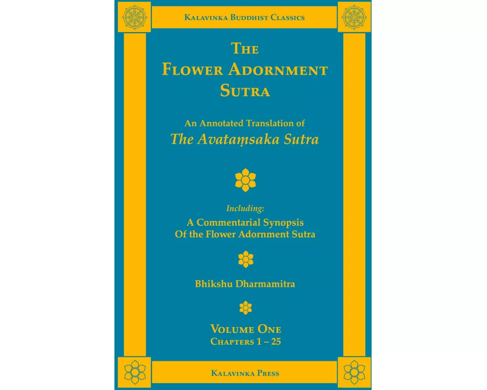 The Flower Adornment Sutra - Volume One