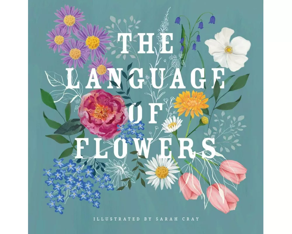 The Language of Flowers