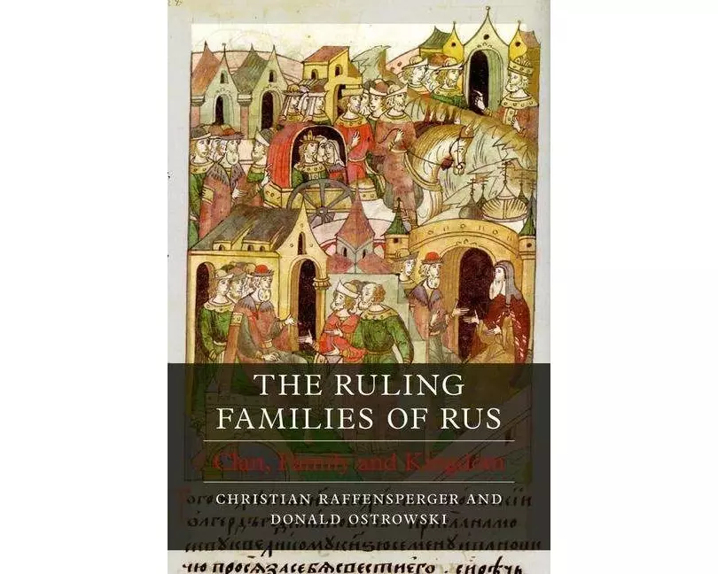 The Ruling Families of Rus
