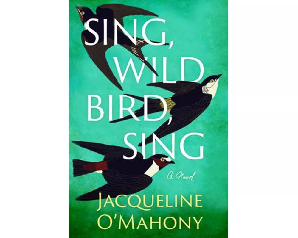 Sing, Wild Bird, Sing
