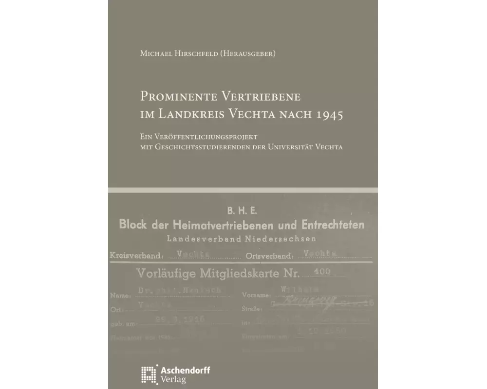 Prominente Vertriebene im Landkreis Vechta nach 1945
