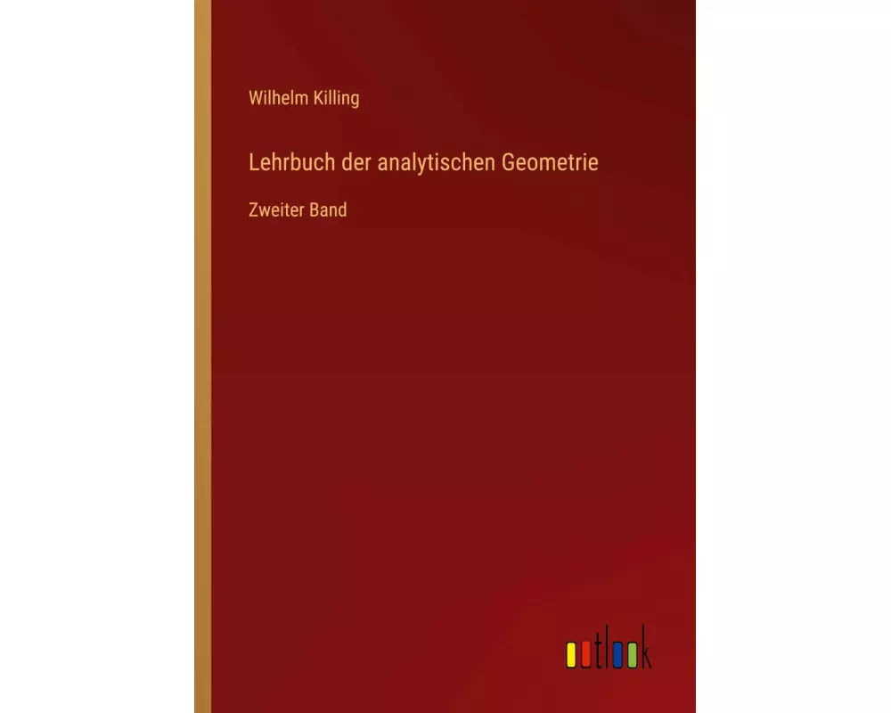 Lehrbuch der analytischen Geometrie