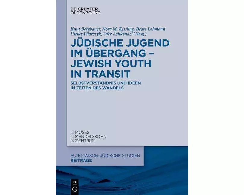Jüdische Jugend im Übergang - Jewish Youth in Transit