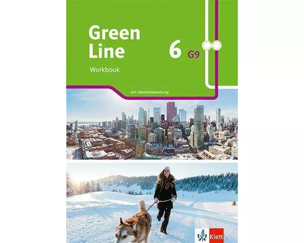 Green Line 6 G9. Workbook mit Mediensammlung Klasse 10
