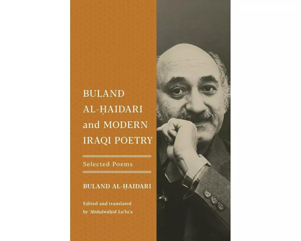 Buland Al-Haidari and Modern Iraqi Poetry