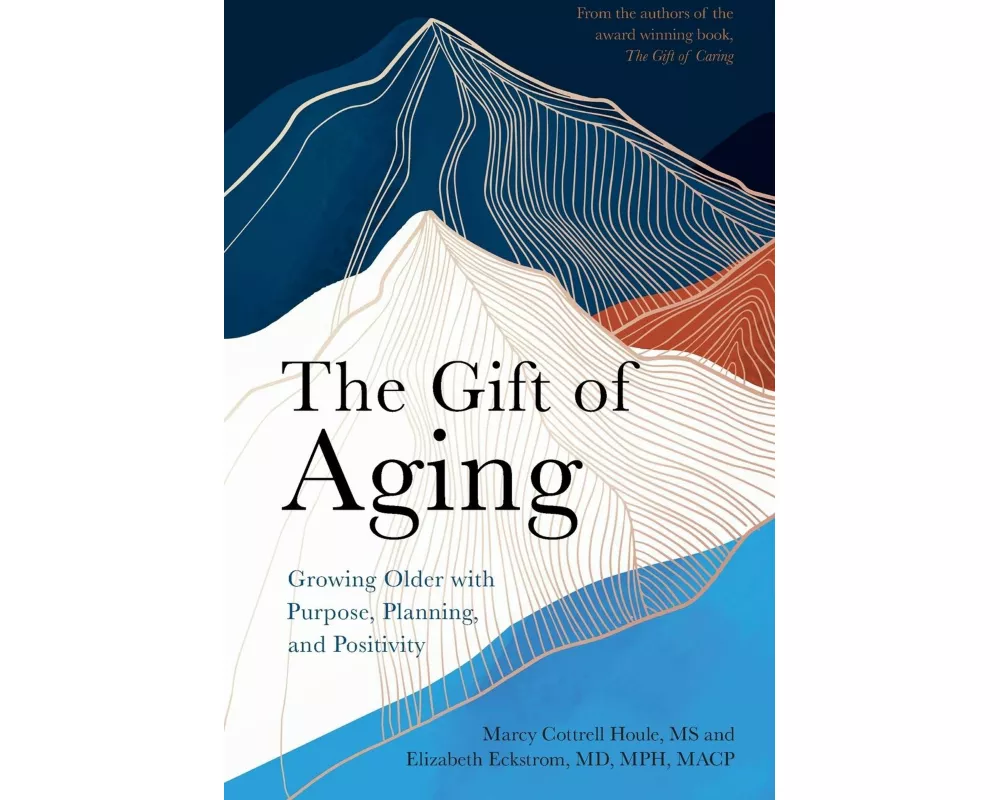 The Gift of Aging
