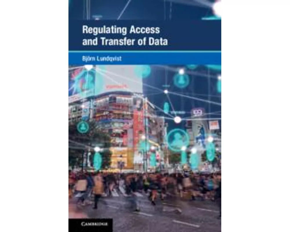 Regulating Access and Transfer of Data