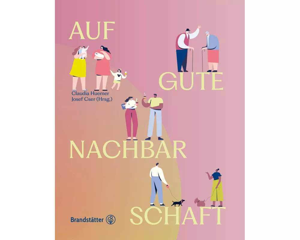 Auf gute Nachbarschaft!