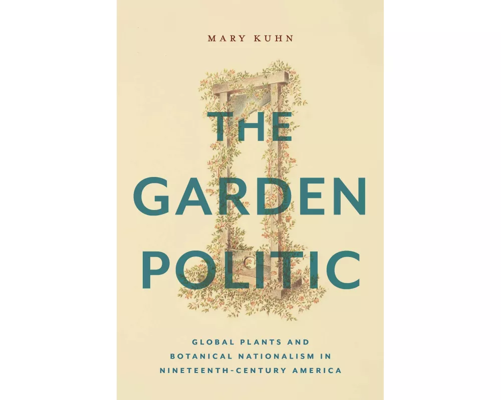 The Garden Politic