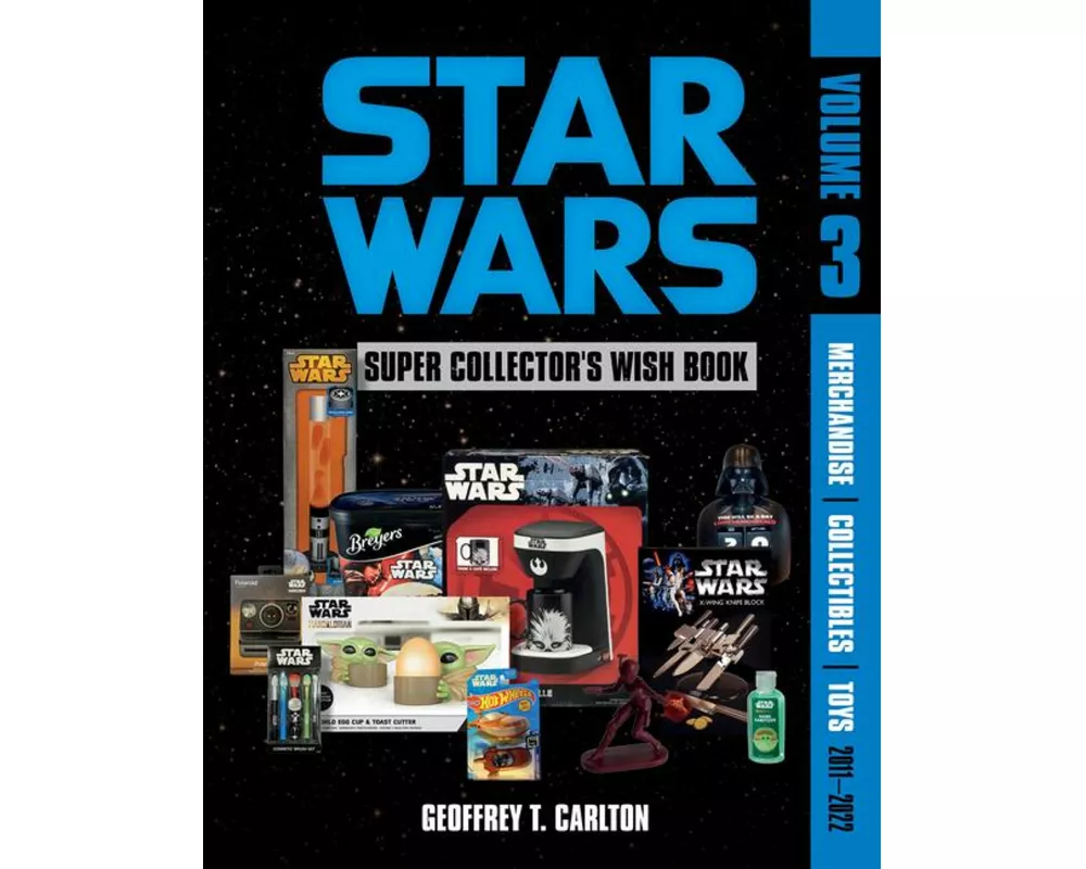 Star Wars Super Collector's Wish Book, Vol. 3