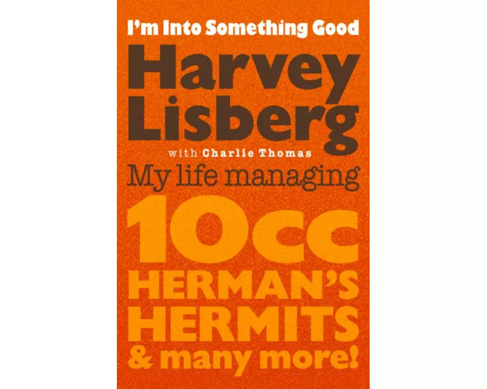 I'm Into Something Good