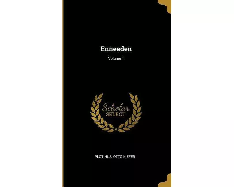 Enneaden; Volume 1