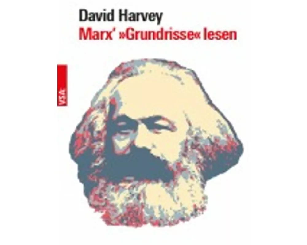 Marx' 'Grundrisse' lesen