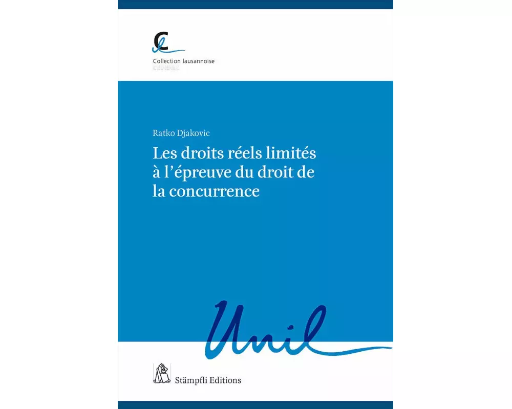 Les droits réels limités à l'épreuve du droit de la concurrence
