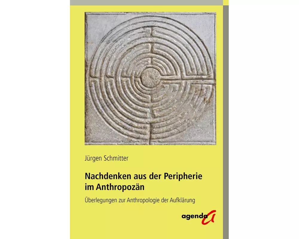 Nachdenken aus der Peripherie im Anthropozän