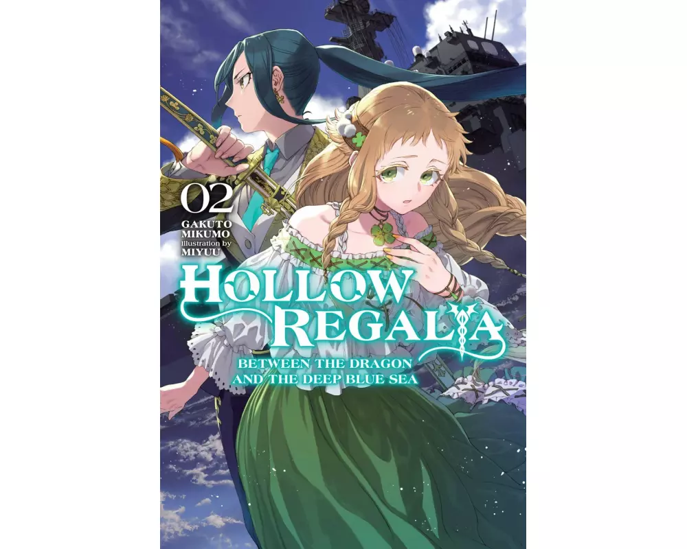 Hollow Regalia, Vol. 2 (light novel)