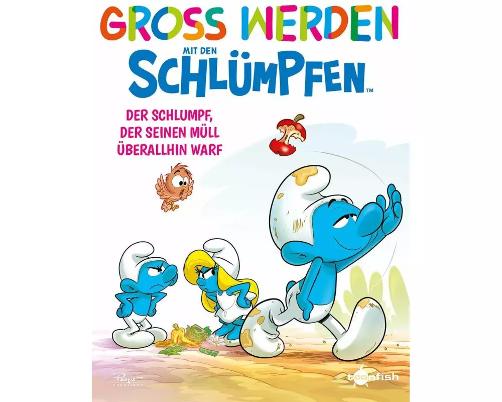 Groß werden mit den Schlümpfen: Der Schlumpf, der seinen Müll überall hinwarf