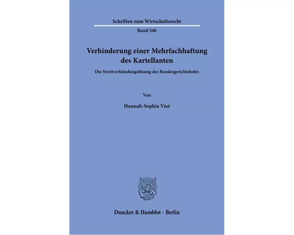 Verhinderung einer Mehrfachhaftung des Kartellanten