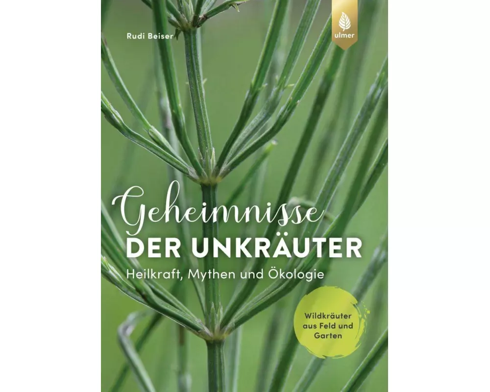 Geheimnisse der Unkräuter