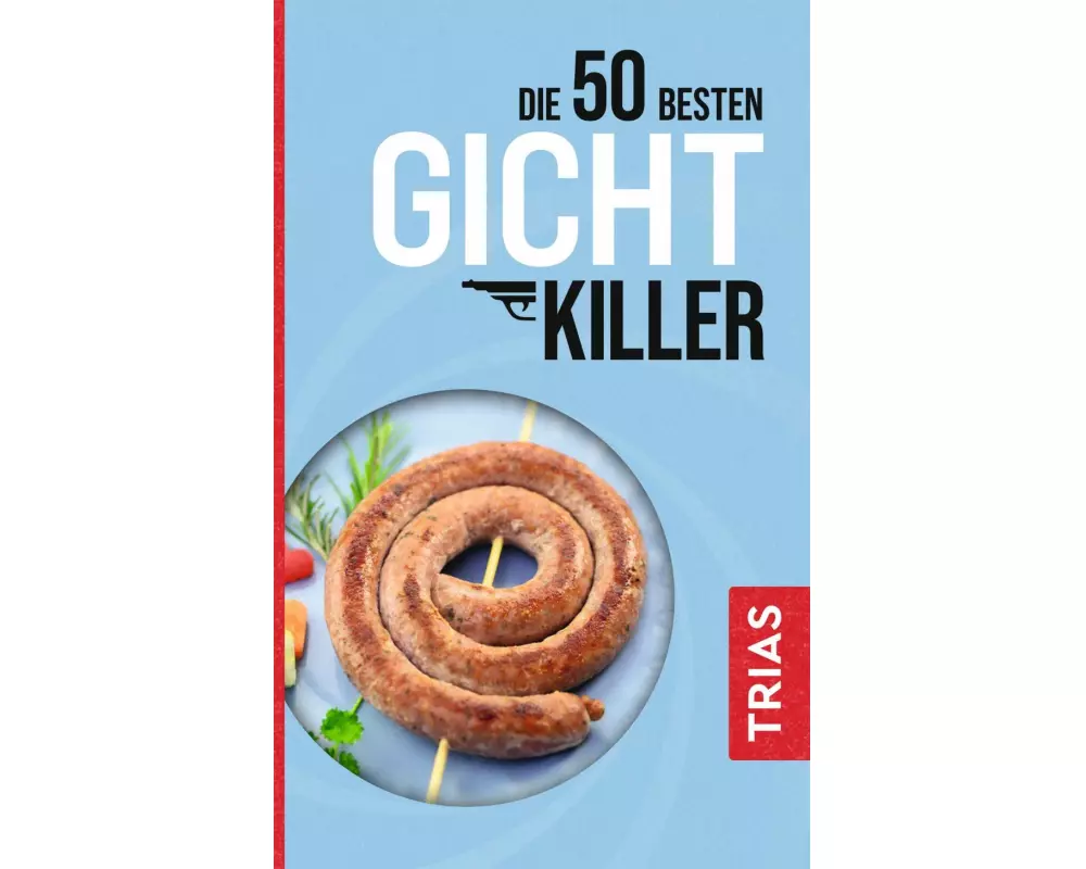 Die 50 besten Gicht-Killer