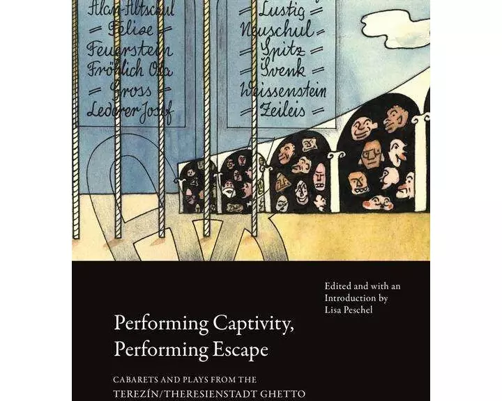 Performing Captivity, Performing Escape