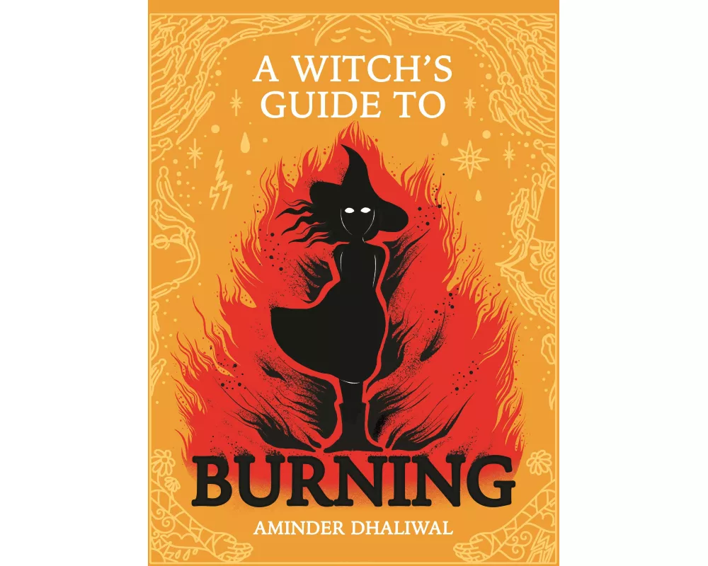 A Witch's Guide to Burning