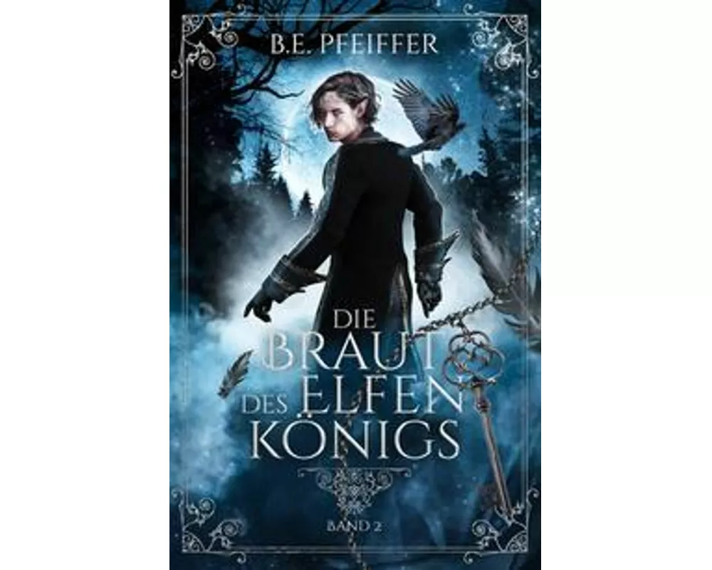 Die Braut des Elfenkönigs - Band 2