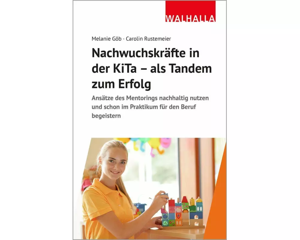 Nachwuchskräfte in der KiTa - als Tandem zum Erfolg