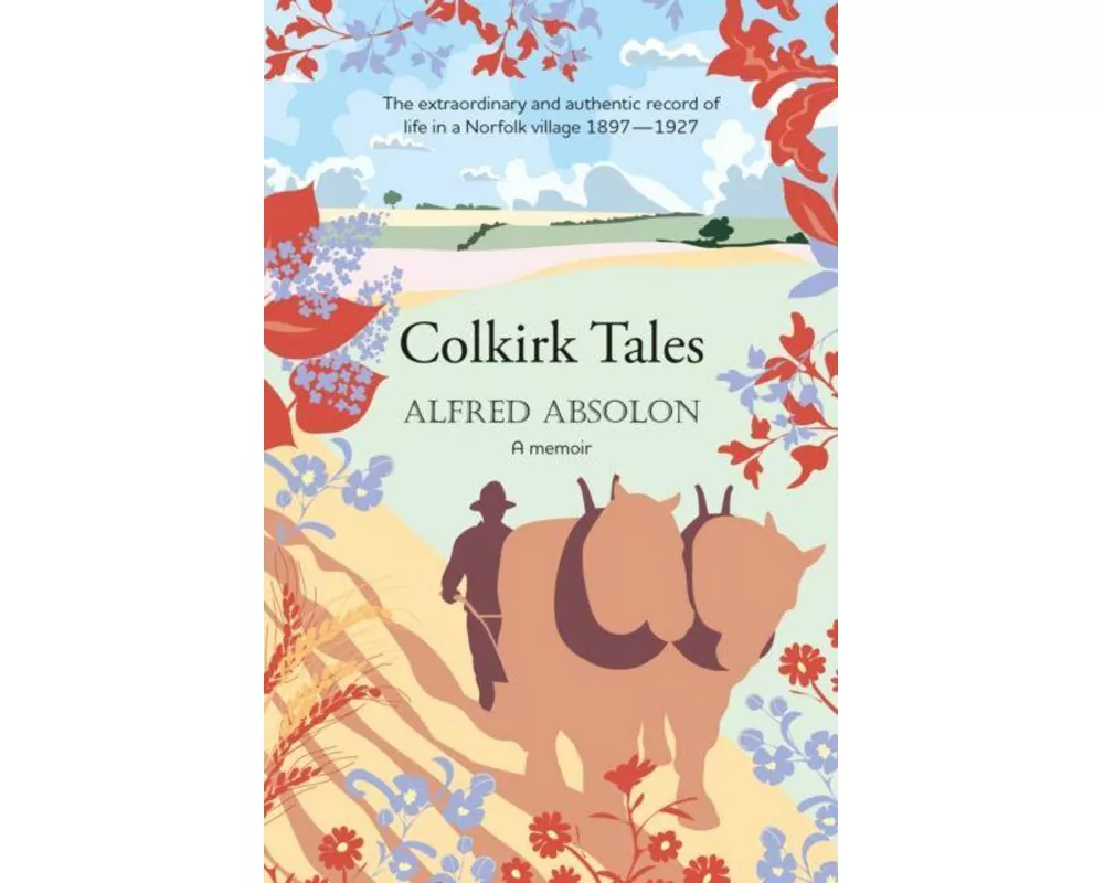 Colkirk Tales