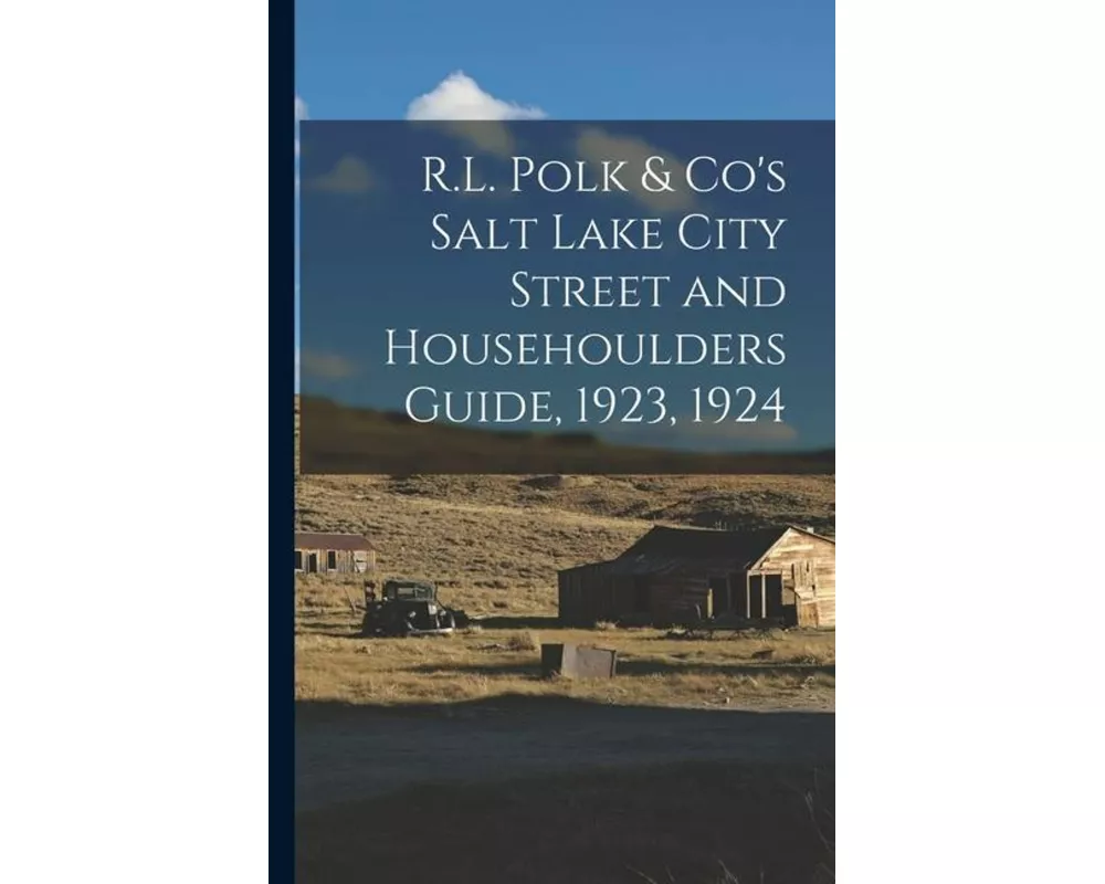 R.L. Polk & Co's Salt Lake City Street and Househoulders Guide, 1923, 1924