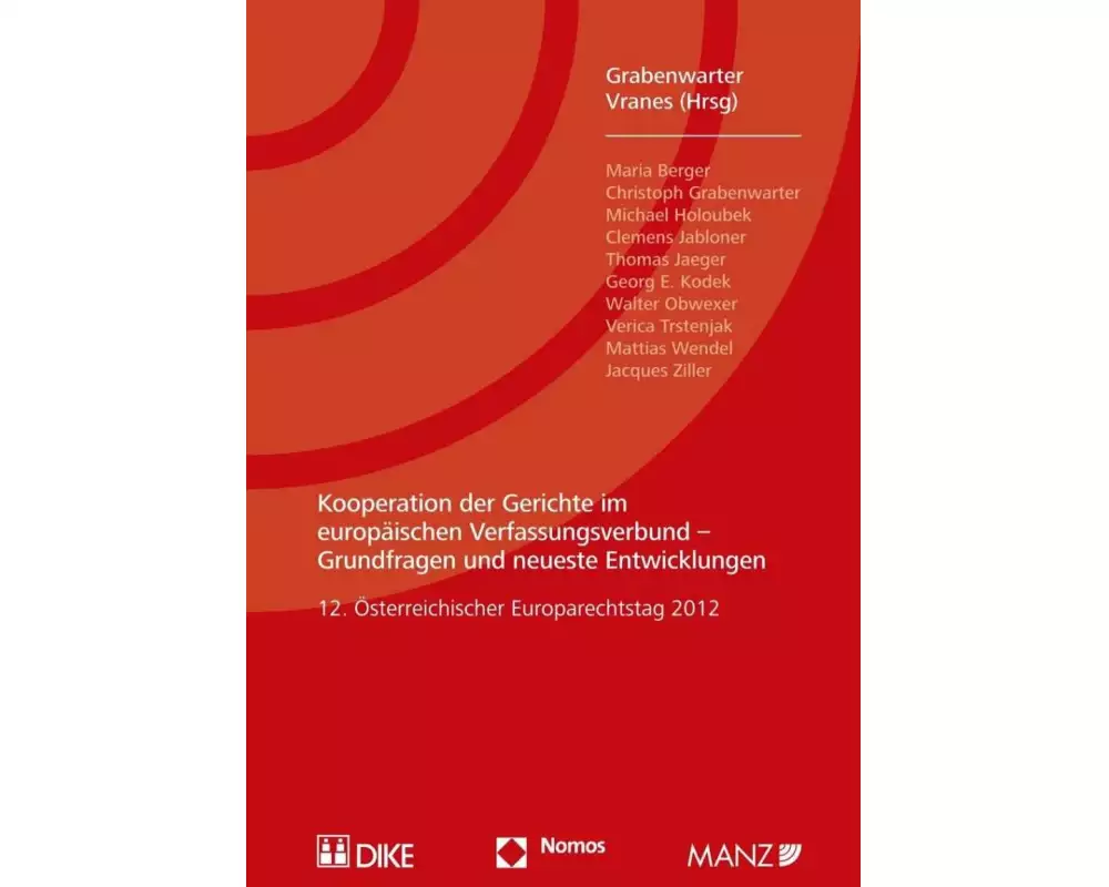 Kooperation der Gerichte im europäischen Verfassungsverbund