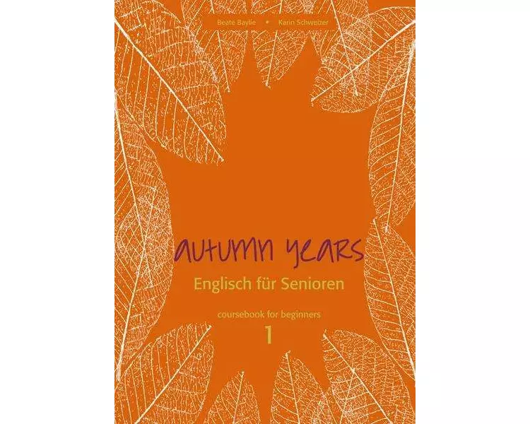 Autumn Years for Beginners. Coursebook