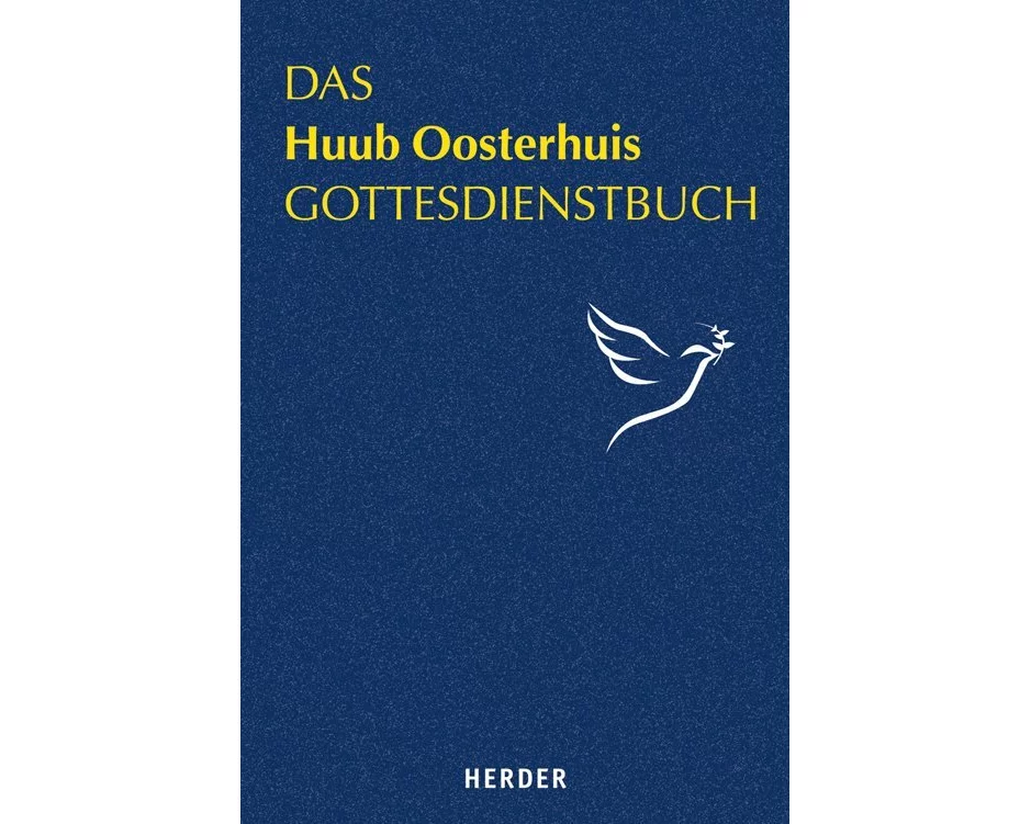 Das Huub Oosterhuis Gottesdienstbuch