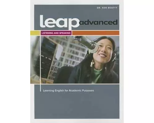 LEAP (Learning English for Academic Purposes) Advanced, Listening and Speaking w/ My eLab