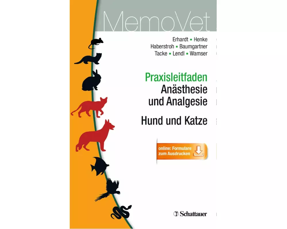 Praxisleitfaden Anästhesie und Analgesie - Hund und Katze