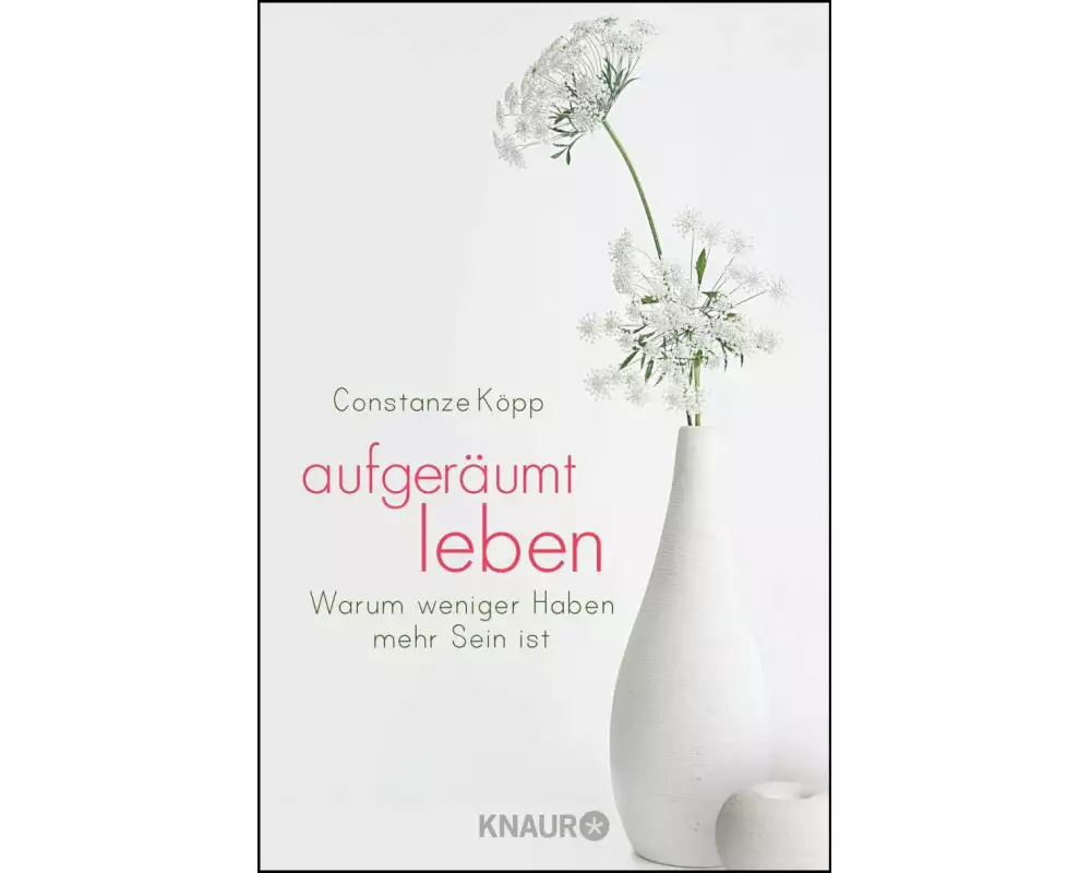 Aufgeräumt leben