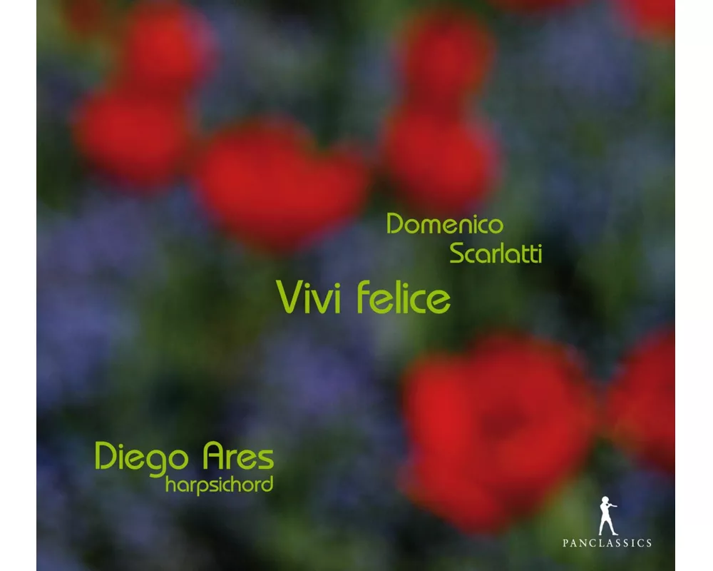 Scarlatti: Vivi Felice