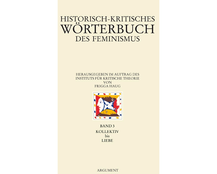 Historisch-kritisches Wörterbuch des Feminismus 3