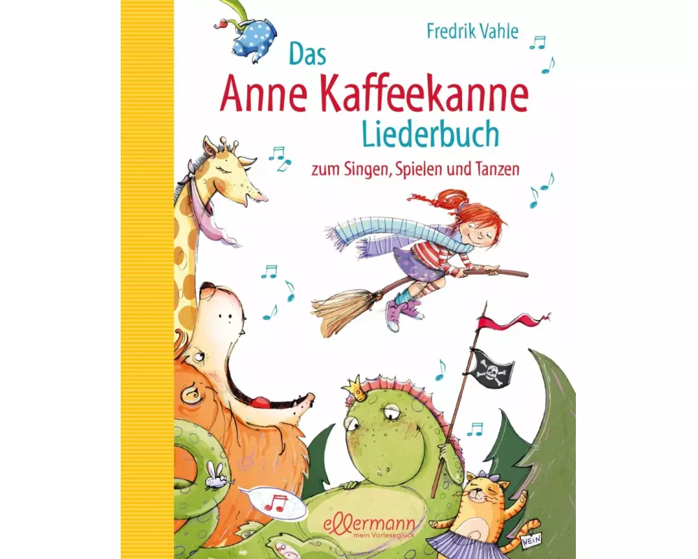 Das Anne Kaffeekanne Liederbuch