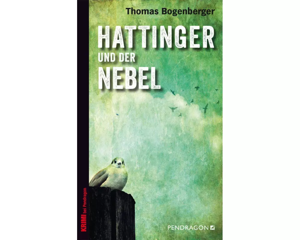 Hattinger und der Nebel