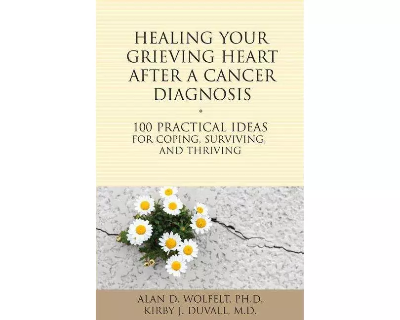 Healing Your Grieving Heart After a Cancer Diagnosis