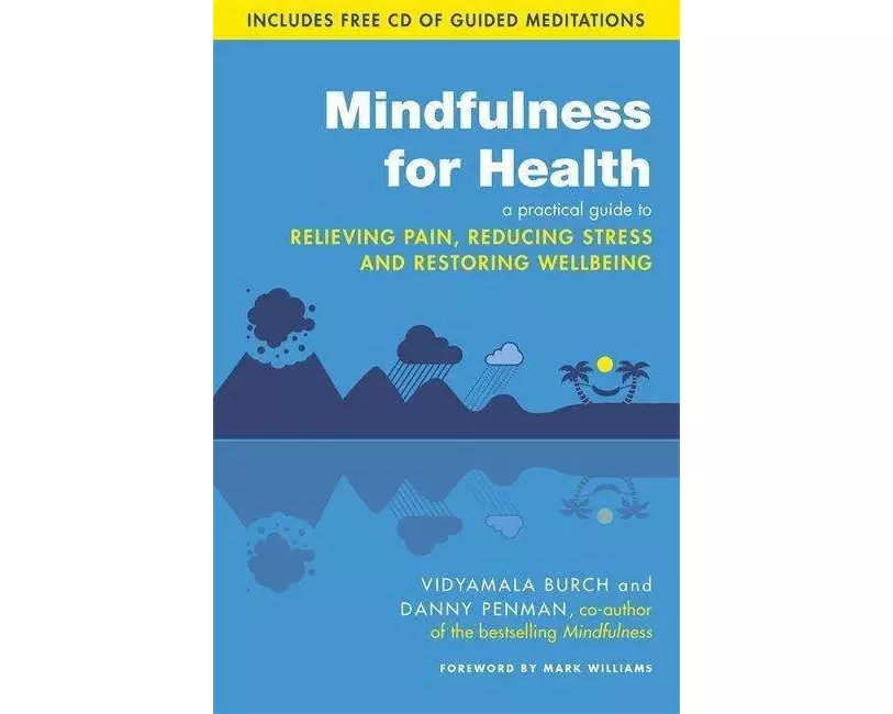 Mindfulness for Health