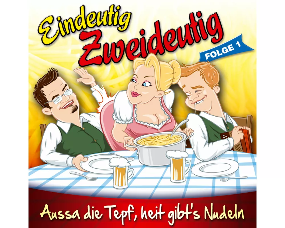 Eindeutig Zweideutig-Aussa die Tepf,heit