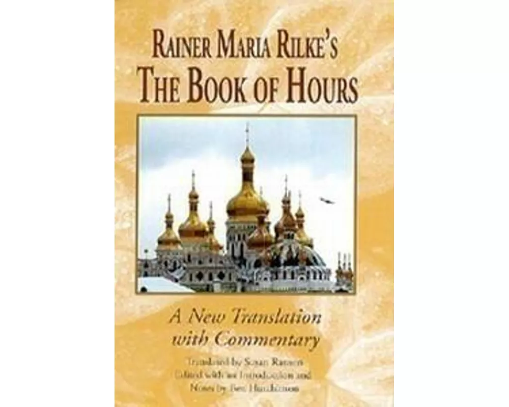Rainer Maria Rilke's The Book of Hours