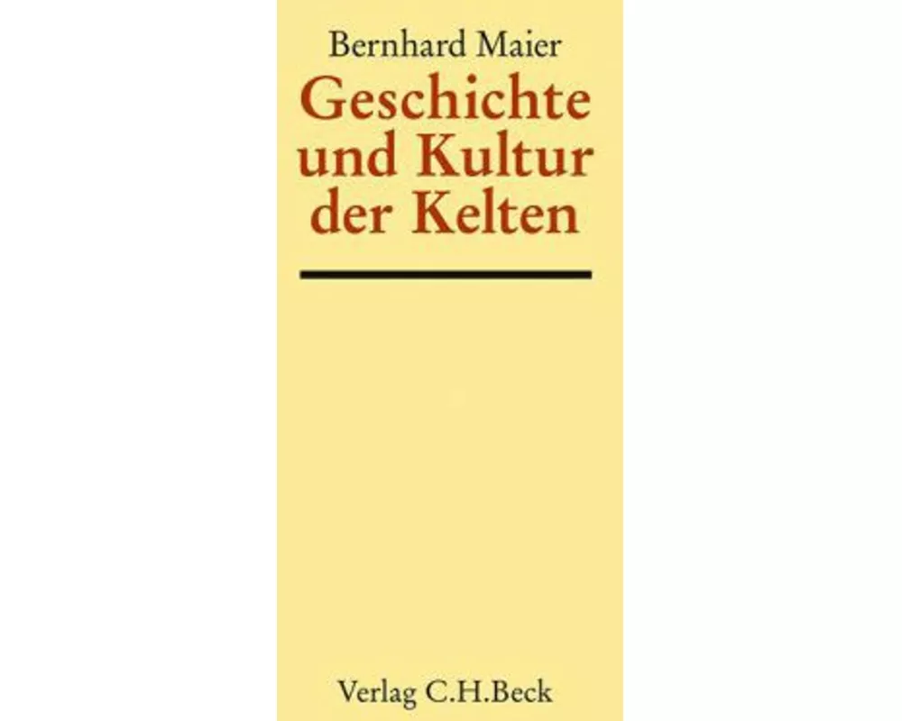 Geschichte und Kultur der Kelten