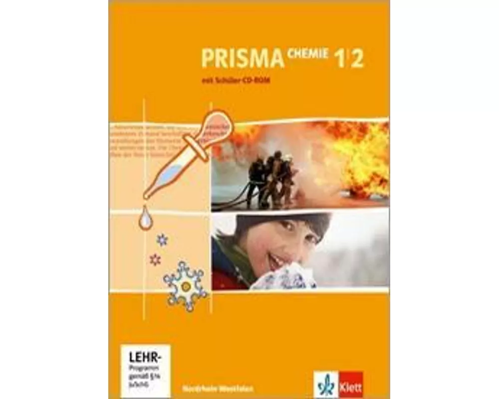 Prisma Chemie - Ausgabe für Nordrhein-Westfalen. Neubearbeitung. Schülerbuch mit Schüler-CD 7.-10. Schuljahr