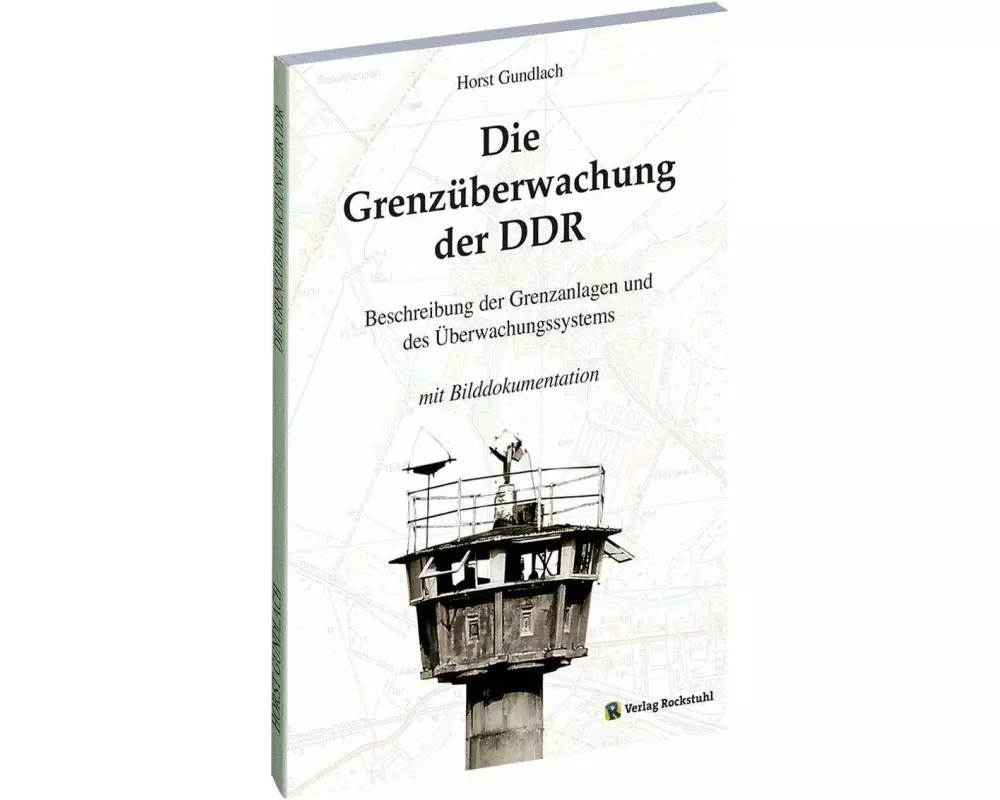 Die Grenzüberwachung der DDR