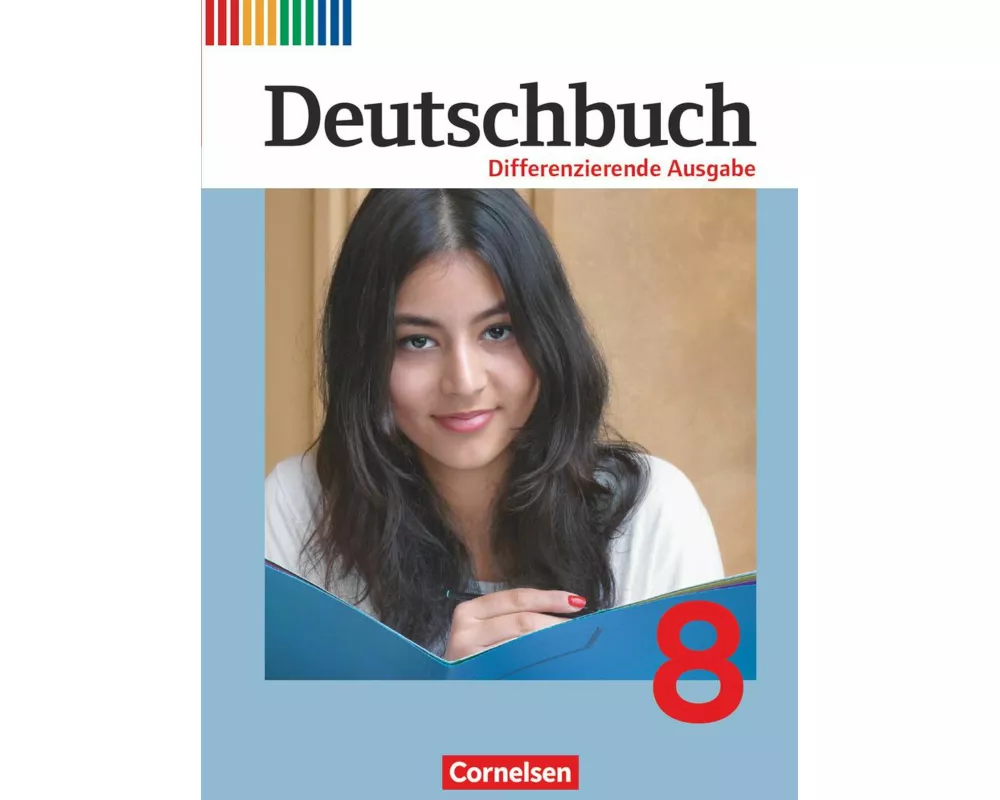 Deutschbuch - Sprach- und Lesebuch - Differenzierende Ausgabe 2011 - 8. Schuljahr